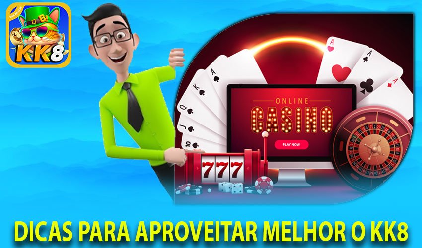 Dicas para aproveitar melhor o KK8