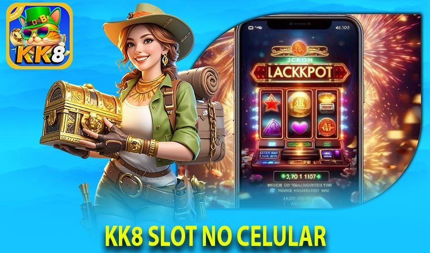 KK8 Slot no celular