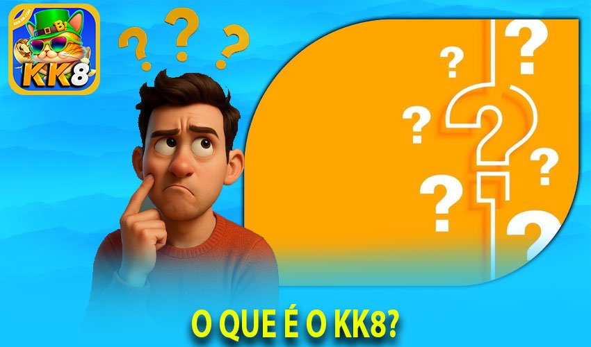 O que é o KK8?