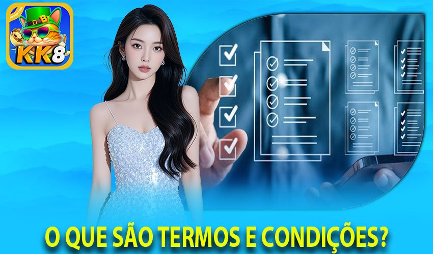 O que são Termos e Condições?
