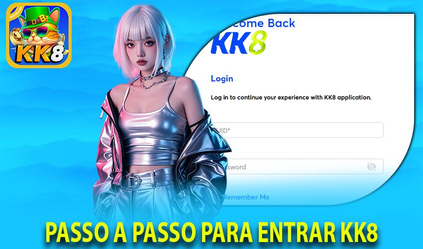 Passo a passo para Entrar KK8