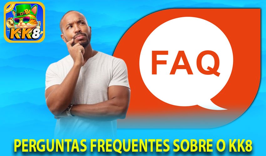 Perguntas Frequentes sobre o KK8